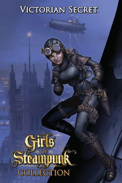 Victorian Secret - Girls of Steampunk Collection Volume 1