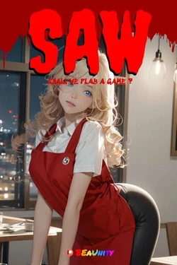 [BEAUNITY] SAW CH1 [AI Generated]