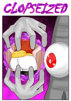May Clopseized?! (Pokemon) (Completed) [burningmoonwork]