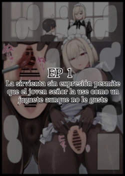 [liyoosa] Maid-san Shirīzu‌ EP1-EP10 | Serie de la sirvienta EP1-EP10 [Spanish] [Charum]