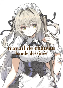 (COMITIA142) [Nekomaru Shouten (saitom)] travail de chateau bande dessinee