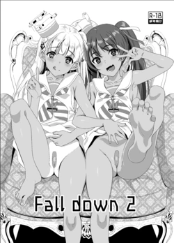 [INFINITY DRIVE (Kyougoku Shin)] Fall down 2 (Kantai Collection -KanColle-) [Digital]