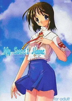 [Yokare to Omotte Yattanoni] My Sweet Home