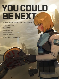 [Xanran] You Could Be Next (HELLDIVERS 2)