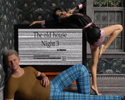 [Giganax] Old House Night 3 [English]