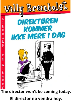 [Adan] Direktøren kommer ikke mere i dago [Danish, English, Spanish]