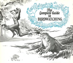 The Complete Guide to Birdwatching
