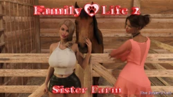 [The Jokers Lair] Family Life 2 - Sister Farm