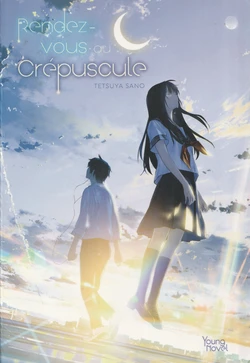 [French] Rendez-vous au crépuscule