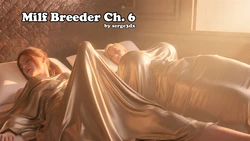 [Serge3DX] Milf Breeder Chapter 6 (Comic)