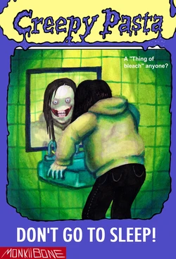 [MonkiiBone] Creepypasta Goosebumps Covers (Ongoing)