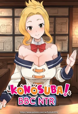[ParadiseAI/KaitoArt] (Uncensored) Konosuba BBC NTR Part 1 (Manga) // English Version and Japanese Version [AI Generated]