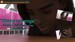 [Scarlett-GTS] Ebony Revenge
