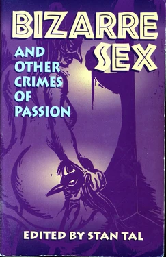 Bizarre Sex and Other Crimes of Passion