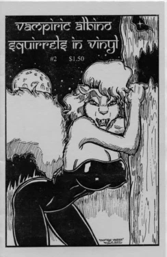 Vampiric Albino Squirrels in Vinyl No. 2