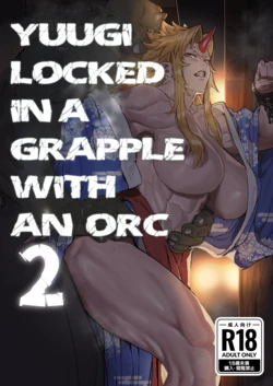 [Kugara] Yuugi Nee-san to Orc ga Kunzu Hoguretsu 2 | Yuugi Locked In A Grapple With An Orc 2 (Touhou Project) [English] [Digital]