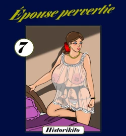 [Historikito] Épouse pervertie : Chapitre 7
