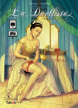 La Duelliste 2  Botte secrète et Corset