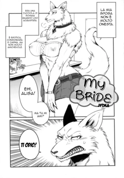 My Bride [Italian] [Clean]