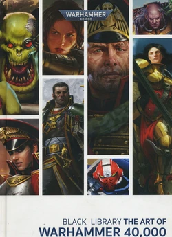 Black Library: The Art of Warhammer 40,000
