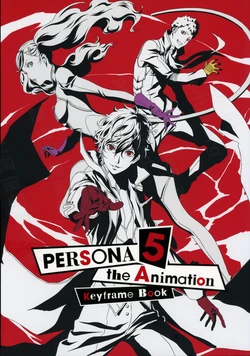 Persona 5 the Animation Keyframe Book