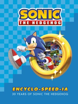 Sonic the Hedgehog Encyclo-speed-ia - 30 Years of Sonic the Hedgehog