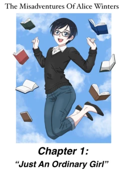 [nashdnash2007] The Misadventures of Alice Winters: Chapter 1