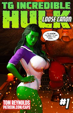 [Tom Reynolds] TG Incredible Hulk: Loose Cannon #1