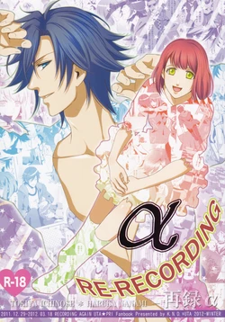 (C83) [K.N.D. (Kanade)] Sairoku Re-Recording α (Uta no Prince-sama)