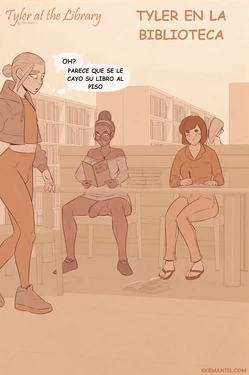 [Skemantis] Tyler at the Library - Part 1  (SPANISH)