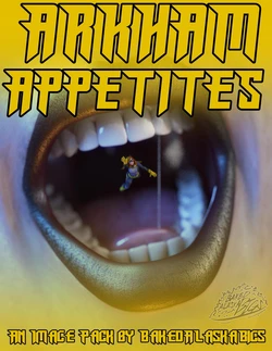 [Bakedalaskabigs] Arkham Appetites