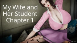 [Chi Fan] My Wife and Her Student 01-11