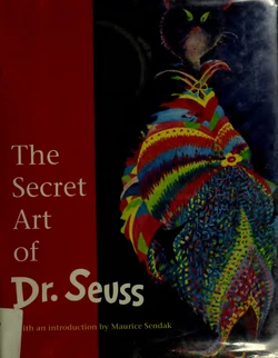 The Secret Art of Dr. Seuss
