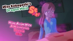 [Pronshy] Home Alone With A Mischievous Dragon Girl (Miss Kobayashi's Dragon Maid, Kobayashi-san-chi no Maid Dragon) [English]