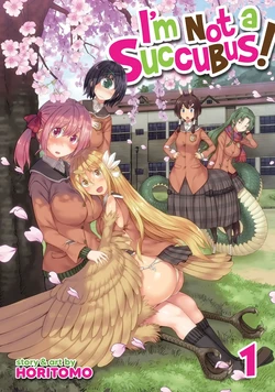 I'm not a succubus! 才不是魅魔呢！1卷[English]