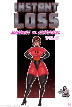 [Pegasus] Instant Loss ~Mandrill VS ElastiGirl~ (The Incredibles) [Spanish] [BigDaddy Scan]