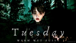 [DumbKoala] Tuesday Warm Wet Pussy