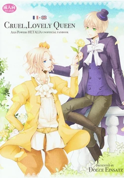 [Dolce Einsatz (Tomoe Kiko)] Cruel, Lovely Queen (Hetalia Axis Powers) [English]