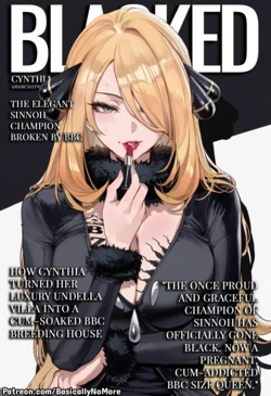 [BasicallyNoMore] Cynthia Blacked (Patreon) [AI-generated]