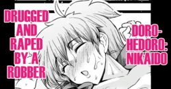 [Ankoman] Nikaido, Konsui Goutou ni Osowareru | Nikaido, Drugged and Raped by a Robber (Dorohedoro) [English] [DeppoTL]