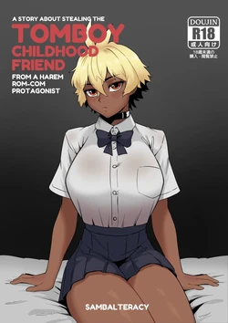 Sambalteracy] A Story About Stealing The Tomboy Childhood Friend From Harem Rom-Com Protagonist [English]