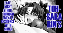 [Ankoman] Tōsaka Rin, shin'ya no Emiya kyūtei de Shinji to… | Tohsaka Rin’s Late-Night Stroll Through Emiya’s Residence with Shinji... (Fate: Stay Night) [English] [DeppoTL]