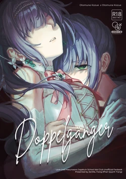 [ZenMa-Trang] Doppelgänger (ラブライブ!蓮ノ空女学院スクールアイドルクラブ) [中国翻訳]