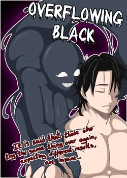 [2V] Overflowing Black