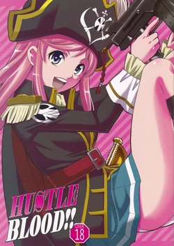 (C82) [ARCHENEMY (Kasumi Ryo)] HUSTLE BLOOD!! (Mouretsu Pirates) [English] {Doujins.com}