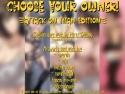 (download for better quality) Choose your Owner: Attack on Titan edition