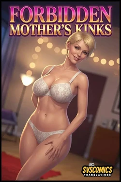 [Mr.Foxx] Forbidden Mother’s Kinks