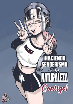[Tomboy-sama] ¡Haciendo Senderismo En La Naturaleza Contigo! [Spanish] [BigDaddy Scan]