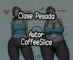 [CoffeeSlice] Heavy Class | Clase Pesada [Spanish] [Hollow Scan]