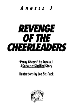 revenge of the cheerleaders Angela J.